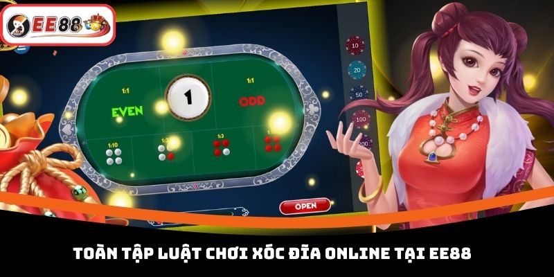Toàn tập luật chơi Xóc đĩa online tại EE88