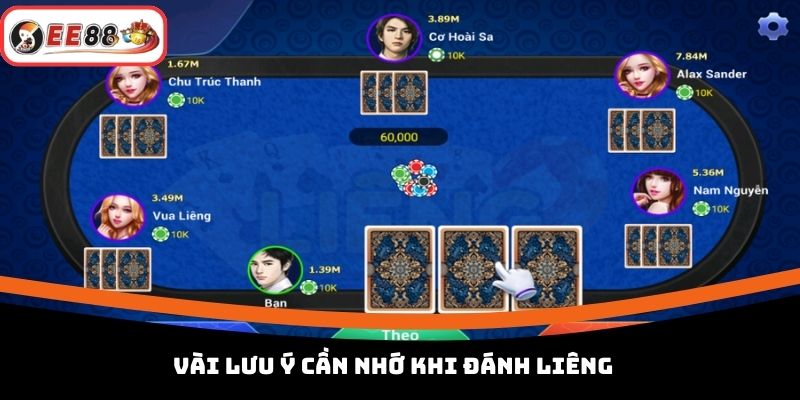 Vài lưu ý cần nhớ khi đánh Liêng